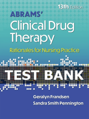 Test Bank Abrams Clinical Drug Therapy 13th Frandsen