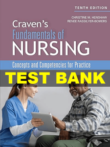 Test Bank for Craven and Hirnle's Fundamentals of Nursing