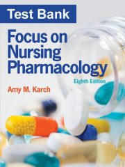 Test Bank for Focus on Nursing Pharmacology