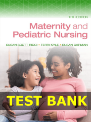 Test Bank Maternity and Pediatric Nursing 5th Ricci