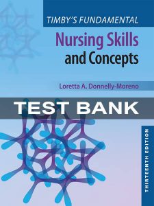 Timby's Fundamental Nursing Skills Moreno 13th